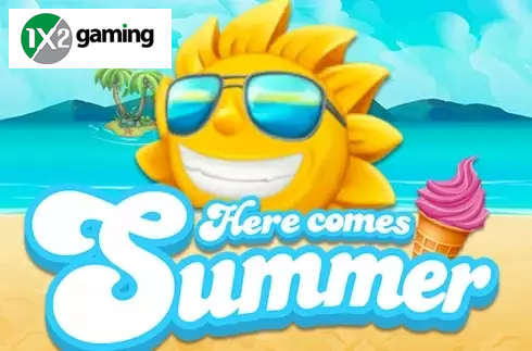 Here Comes Summer
